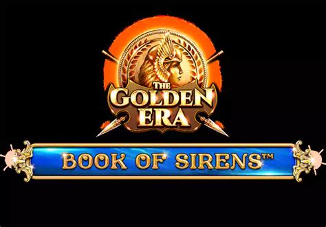 Book Of Sirens The Golden Era Novibet