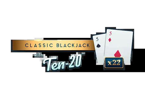 Classic Blackjack With Ten 20 Sportingbet