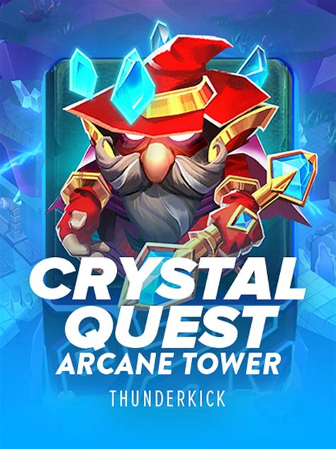 Crystal Quest Arcane Tower betsul