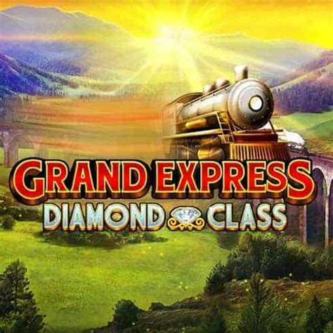 Grand Express Diamond Class NetBet