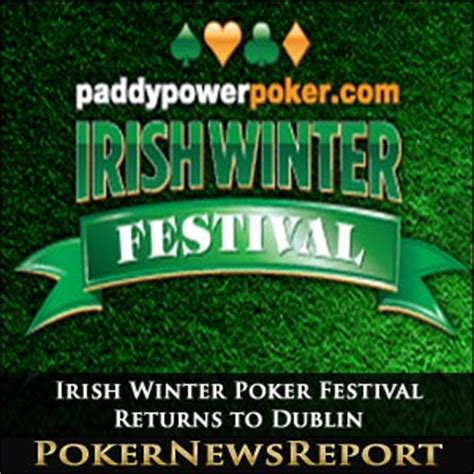 O irish winter festival de poker de dublin