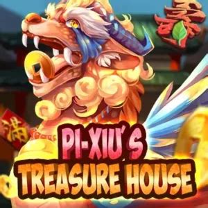 Pix Xiu S Treasure House LeoVegas