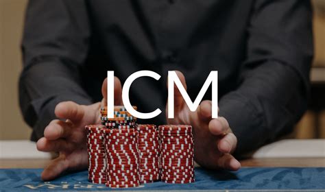 Poker icm definição