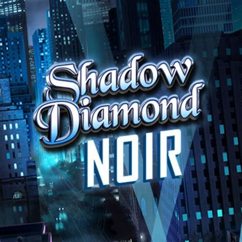 Shadow Diamond Noir 1xbet