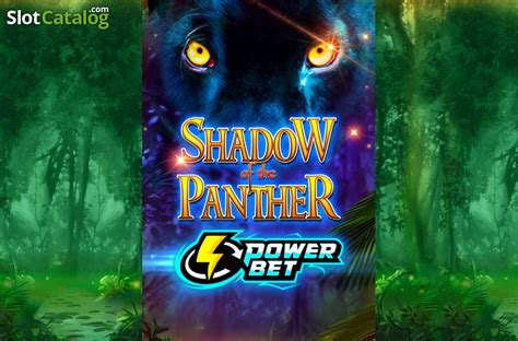 Shadow Of The Panther Power Bet Bodog