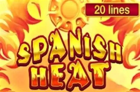 Spanish Heat Slot Grátis