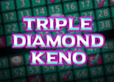 Triple Diamond Keno Betsson