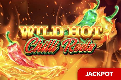 Wild Hot Chilli Reels bet365